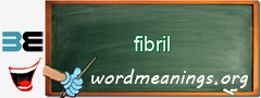 WordMeaning blackboard for fibril